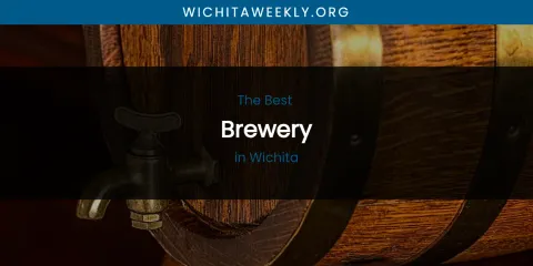 Wichita's Best Brewery