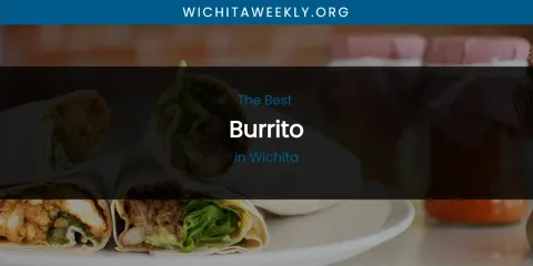 Wichita's Best Burrito