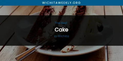 Wichita's Best Cake
