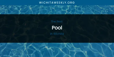 Wichita's Best Pool