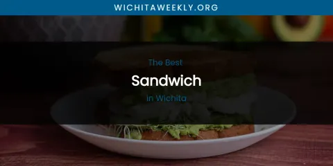 Wichita's Best Sandwich