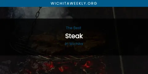 Wichita's Best Steak